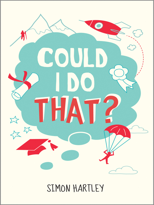 Title details for Could I Do That by Simon Hartley - Available